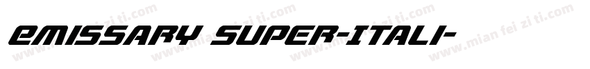 Emissary Super-Itali字体转换